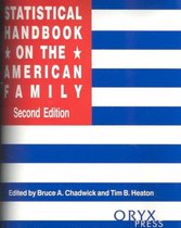 Statistical Handbook on the American Family, 2nd Edition