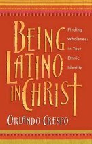 Being Latino in Christ