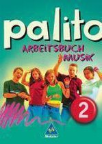 Palito. Arbeitsbuch Musik 2. Baden-Württemberg, Berlin, Brandenburg, Bremen, Hamburg, Hessen, Mecklenburg-Vorpommern, Niedersachsen, Nordrhein-Westfalen, Rheinland-Pfalz, Saarland,