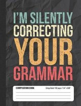I'm Silently Correcting Your Grammar