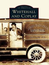 Images of America - Whitehall and Coplay