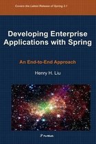 Developing Enterprise Applications with Spring Frameworks