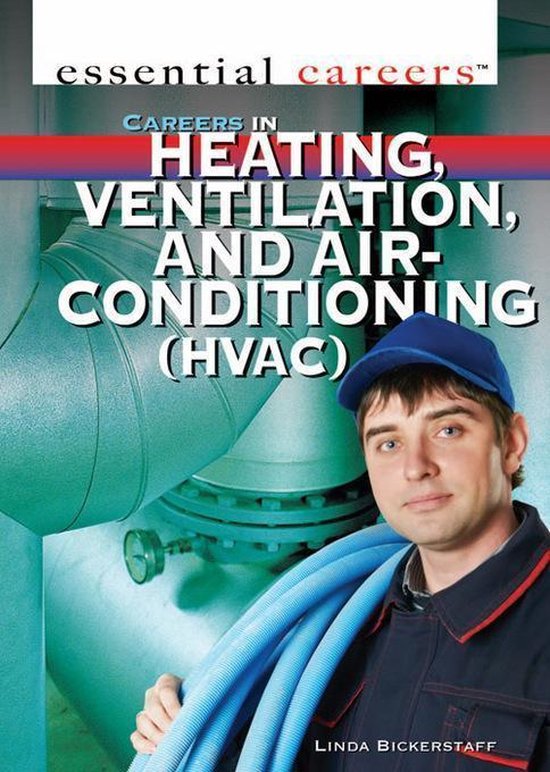 Careers in Heating, Ventilation, and AirConditioning (HVAC) (ebook