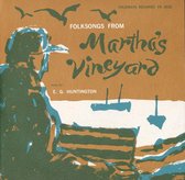 Folksongs from Martha's Vineyard