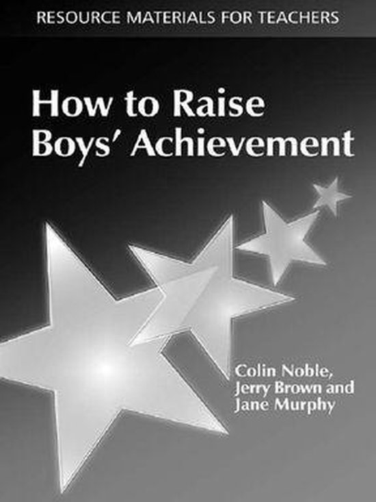 How to Raise Boys' Achievement - cover