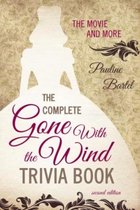 Complete Gone With The Wind Trivia Book