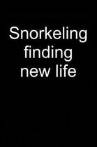 Snorkeling Finding New Life
