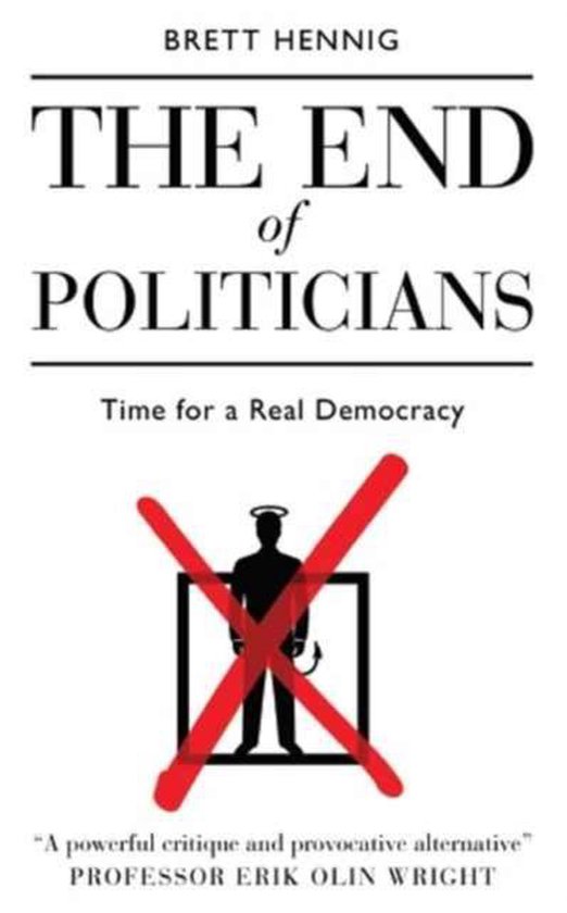 The End of Politicians