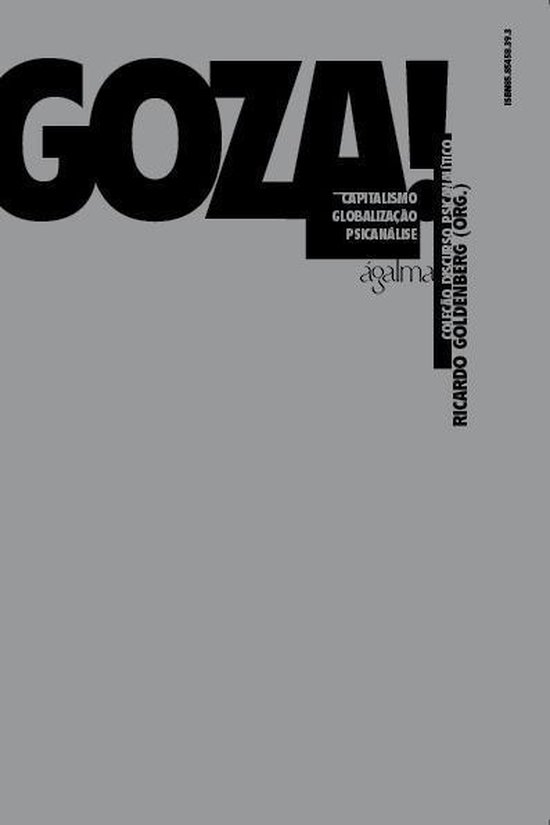 Coleção Discurso Psicanalítico - Goza! - cover