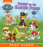 PAW Patrol - Count on the Easter Pups (PAW Patrol)