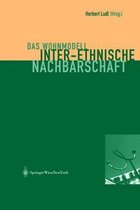 Das Wohnmodell Inter-Ethnische Nachbarschaft