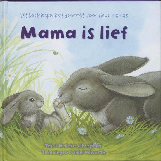 Cover van het boek 'Mama is lief' van David Howarth en N. Scherpbier