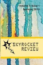 Skyrocket Review: Volume 1