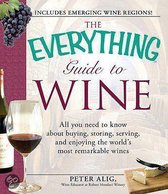 The Everything Guide To Wine