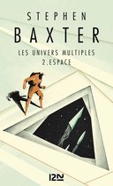 Hors collection 2 - Les Univers multiples - tome 2 : Espace