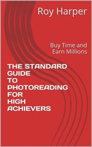 The Standard Guide to Photoreading for High Achievers