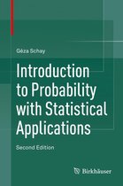 Introduction to Probability with Statistical Applications