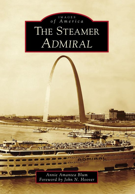Images of America - The Steamer Admiral - cover