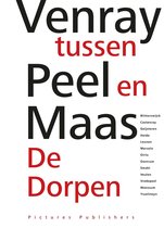 Venray tussen Peel en Maas | De Dorpen