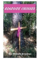 Roadside Crosses