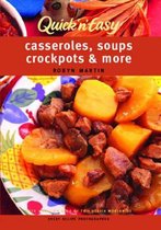 Casseroles, Soups, Crockpots and More