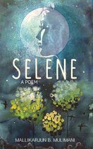 Selene: A Poem