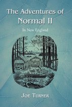 The Adventures of Normal II