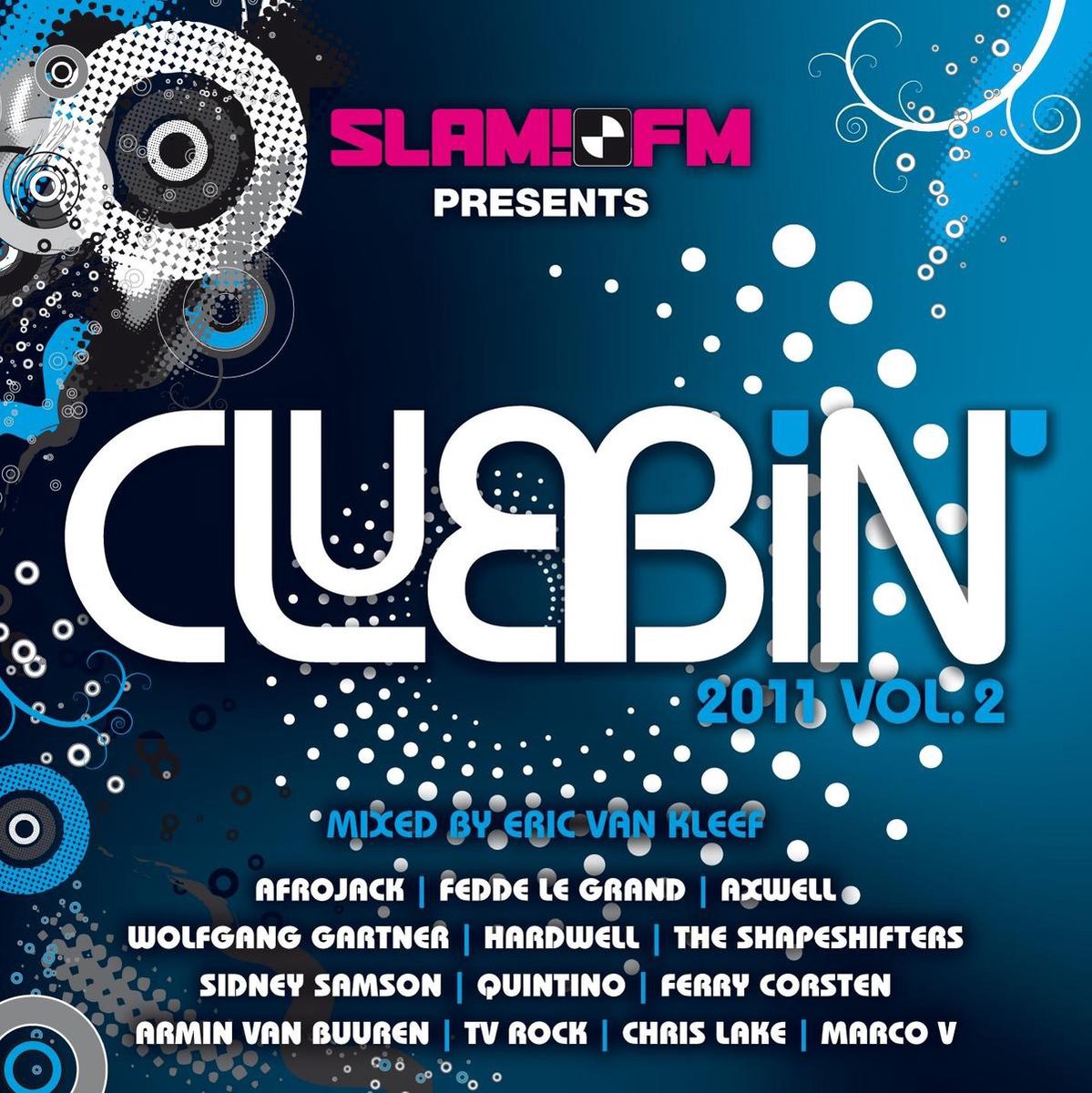 Slam FM - Clubbin' 2011 Vol. 2