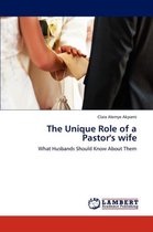 The Unique Role of a Pastor's wife