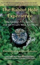The Rabbit Hole Experience