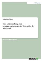 Eine Untersuchung Zum Lerntagebucheinsatz Im Unterricht Der Mittelstufe