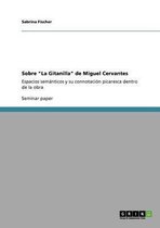 Sobre La Gitanilla de Miguel Cervantes