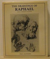 The Drawings of Raphael; with a complete catalogue