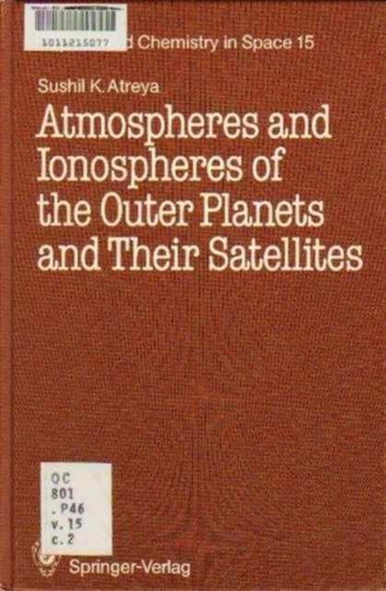 Atmospheres and Ionospheres of the Outer Planets and Their S ... - cover
