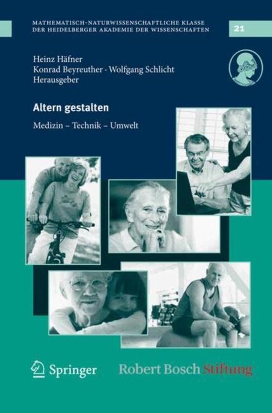 Altern gestalten - Medizin, Technik, Umwelt - cover