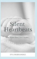 Silent Heartbeats