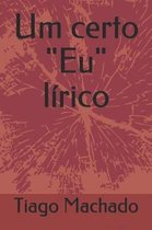 Um Certo eu L rico