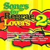 Songs for Reggae Lovers, Vol. 2