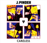 J Pinder - Careless (CD)
