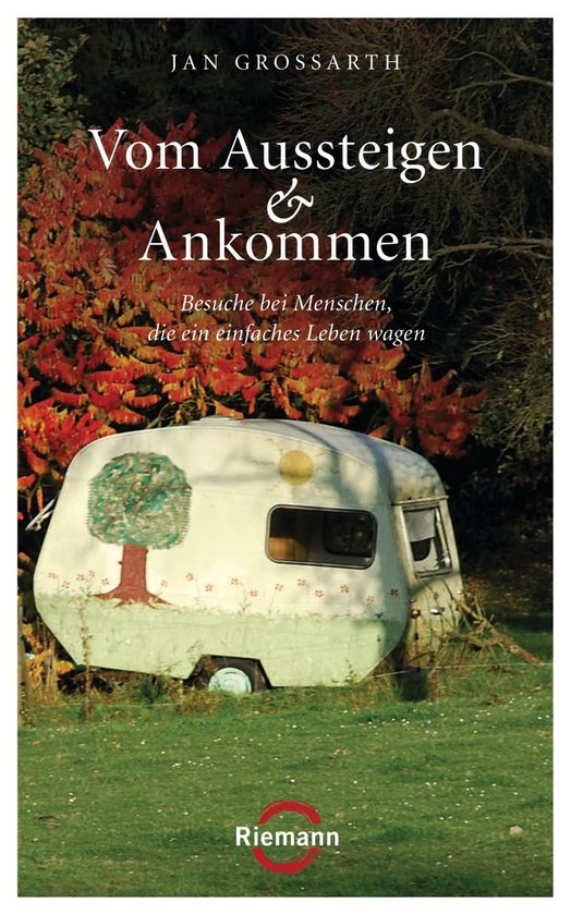 Vom Aussteigen und Ankommen - cover