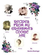 Recipes from My Grandma's Cookie Jar