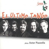 Ultimo Tango Plays Astor Piazzolla