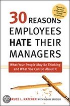 30 Reasons Employees Hate Their Managers