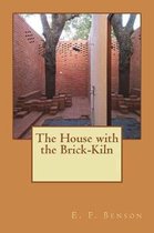 The House with the Brick-Kiln