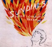 Sundials - When I Couldn't Breathe (CD)