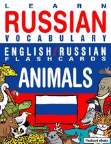 Flashcard eBooks 19 - Learn Russian Vocabulary - English/Russian Flashcards - Animals