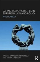 Caring Responsibilities in European Law and Policy