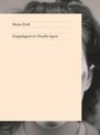 Moira Zoitl - Doppelagent-In / Double Agent