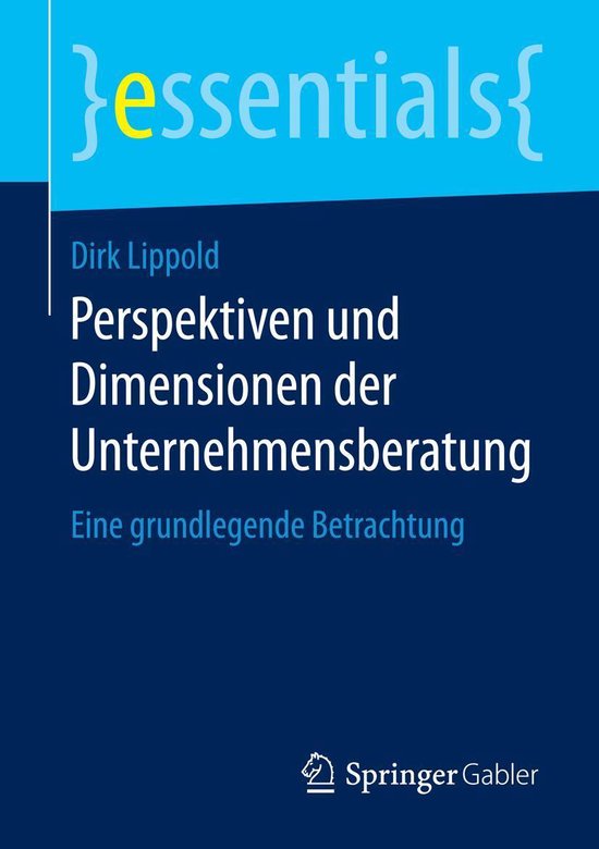 essentials - Perspektiven und Dimensionen der Unternehmensbe ... - cover