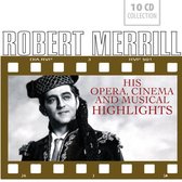 His Opera, Cinema And Musical Highl